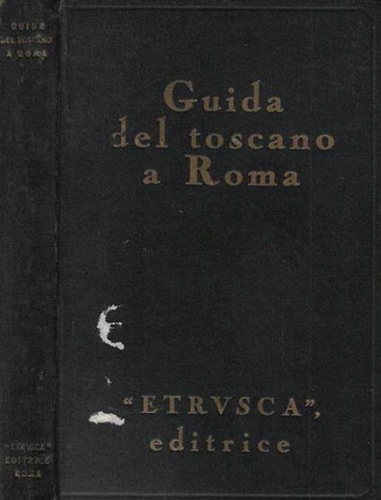 Guida del toscano a Roma - copertina
