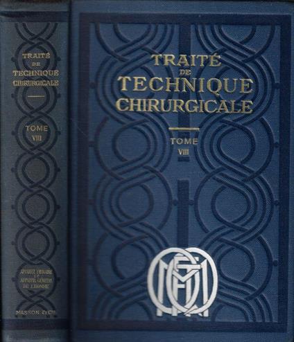 Traité de technique chirurgicale Tomo VIII - copertina