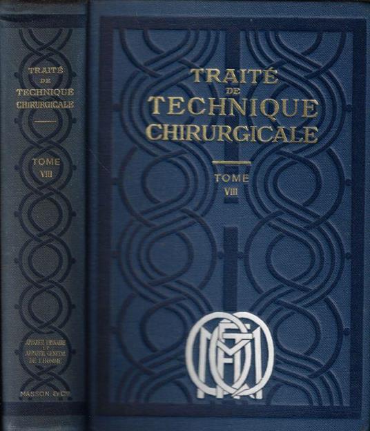 Traité de technique chirurgicale Tomo VIII - copertina