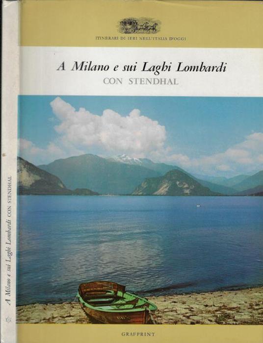 A Milano e sui Laghi Lombardi con Stendhal - copertina