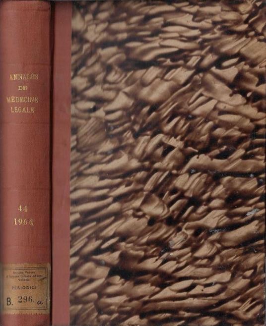 Annales de médecine légale et de criminologie, police scientifique et toxicologie 1964 (annata completa) - copertina