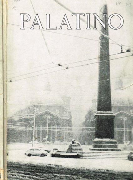 Palatino. Rivista romana di cultura. N.1-3, gennaio-marzo, n.4-7 aprile-luglio 1965 - copertina