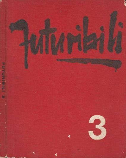 Futuribili, n. 3, maggio 1968 - copertina