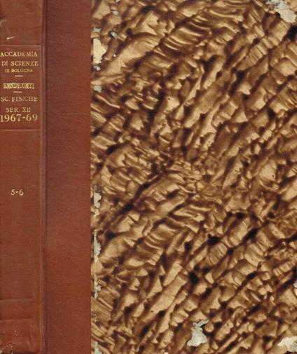 Atti della Accademia delle Scienze dell'Istituto di Bologna. Classe di scienze fisiche anno 256-257 - copertina