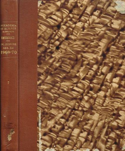 Atti della Accademia delle Scienze dell'Istituto di Bologna. Classe di scienze fisiche anno 258 - copertina