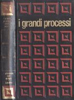 I grandi processi della storia Vol. I