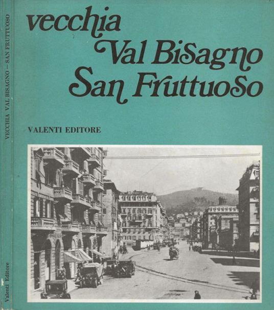 Vecchia Val Bisagno, San Fruttoso - copertina