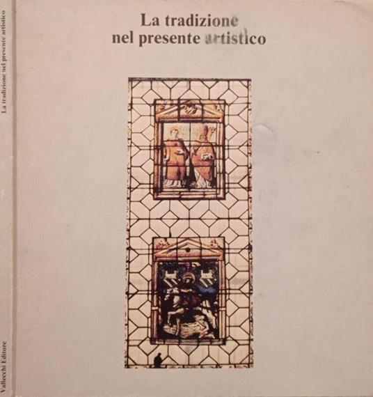 La tradizione nel presente artistico - copertina