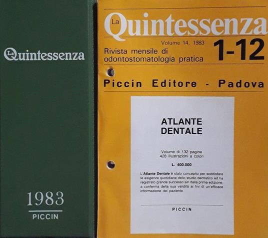La Quintessenza. Rivista mensile di odontostomatologia pratica - copertina