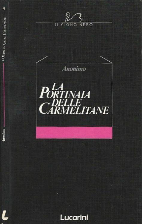 La portinaia delle Carmelitane - copertina