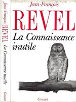 La Connaissance inutile