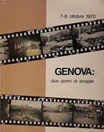 Genova: due giorni di pioggia. 7-8 ottobre 1970