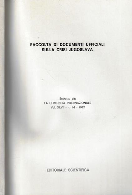 Raccolta di documenti ufficiali sulla crisi jugoslava - copertina