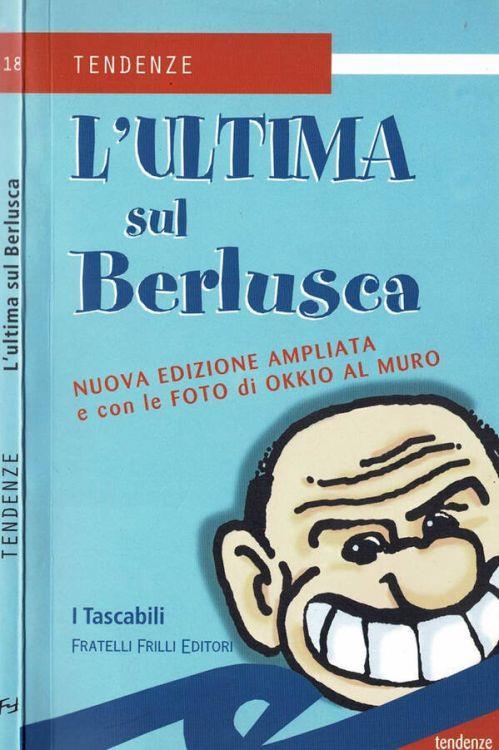 L' ultima sul Berlusca - copertina