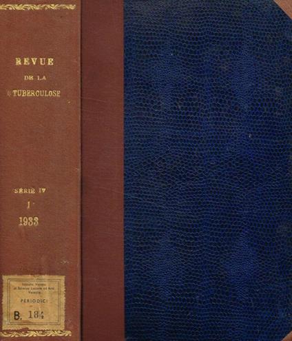 Revue de la tuberculose. Quatrieme serie, tome I, 1933 - copertina