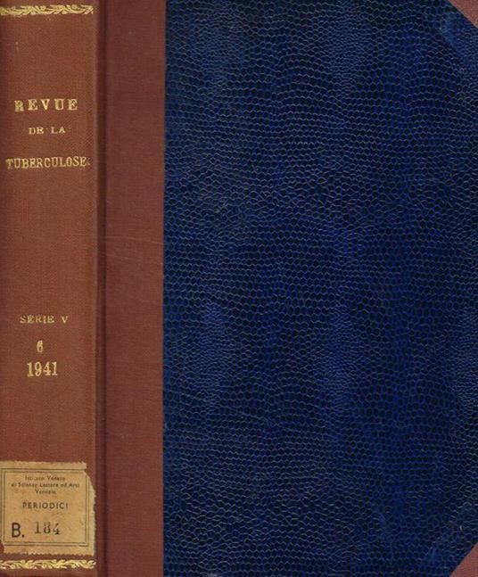 Revue de la tuberculose. 5 serie, tome 6, 1941 - copertina