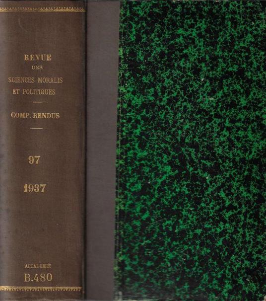 Revue des travaux de l'Académie des sciences morales et politiques et comptes rendus de ses séances 1937 - copertina