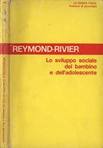 Lo sviluppo sociale del bambino e dell' adolescente