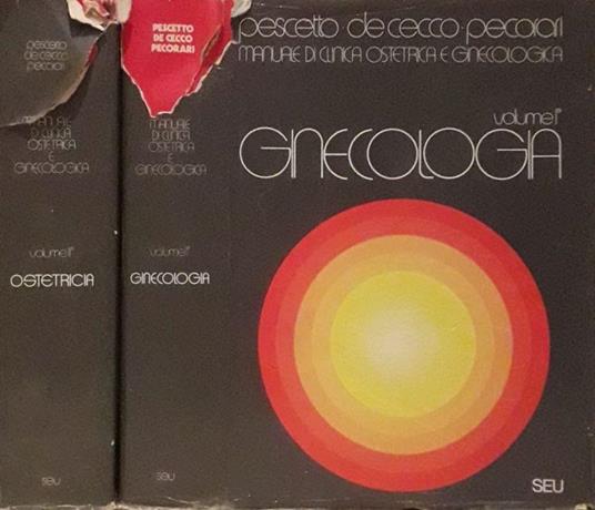 Manuale di Clinica Ostetrica e Ginecologica. Vol. I e Vol. II - copertina
