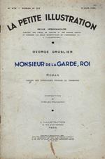 Monsieur de la Garde, Roi