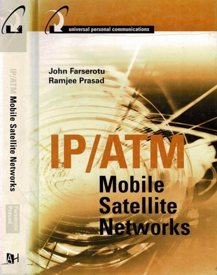 Ip / Atm Mobile Satellite Networks - copertina