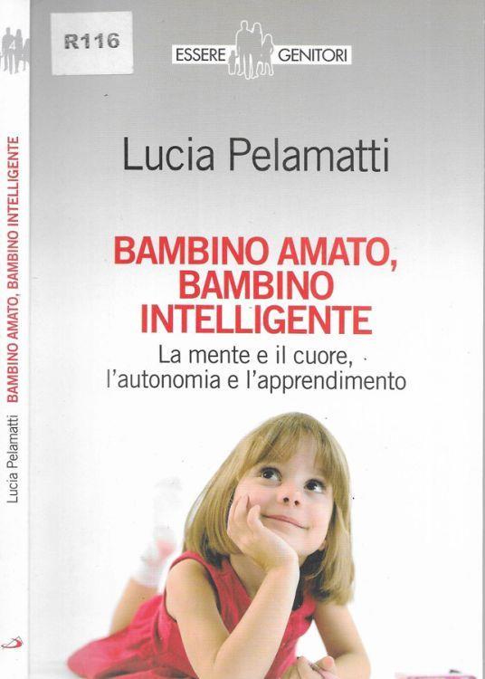 Bambino amato, bambino intelligente - copertina