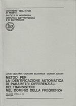 Metodi per la identificazione automatica di parametri differenziali dei transistori nel dominio della frequenza