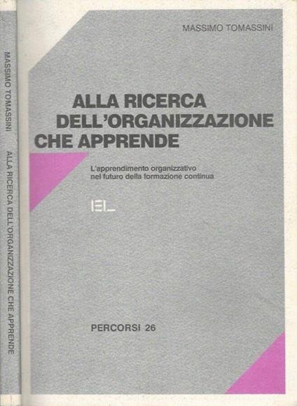 Alla ricerca dell'organizzazione che apprende - copertina