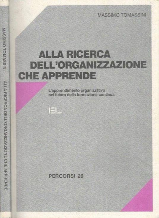 Alla ricerca dell'organizzazione che apprende - copertina