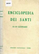 Enciclopedia dei Santi 18-19 gennaio
