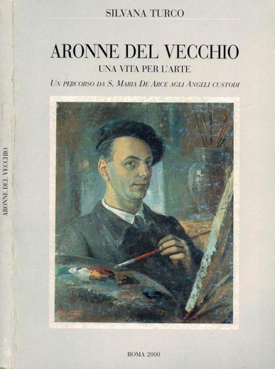 Aronne Del Vecchio - Una vita per l'Arte - copertina