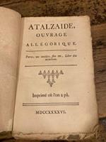 Atalzaide, ouvrage allégorique