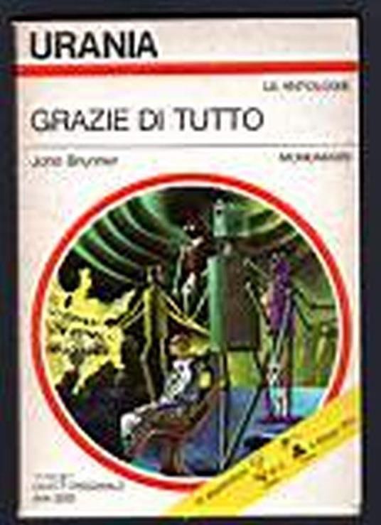 Grazie di tutto - John Brunner - copertina
