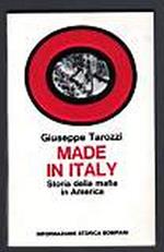 Made in Italy. Storia della Mafia in America