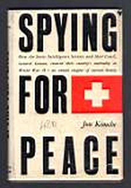 Spyng for Peace - Jon Kimche - copertina