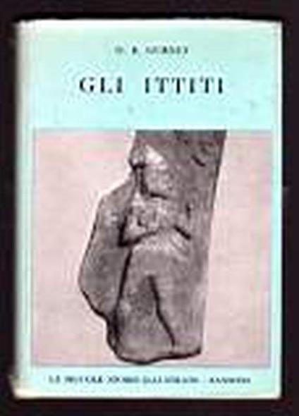 Gli Ittiti - O. R. Gurney - copertina