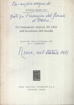 Un'interessante elezione del 1804 nell'Accademia dell'Arcadia. Estratto dalla 