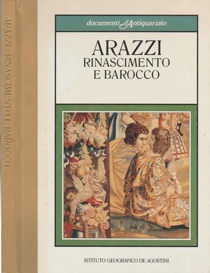 Arazzi. Rinascimento e barocco - copertina