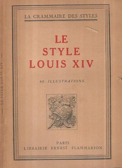 Le Style Louis XIV - copertina