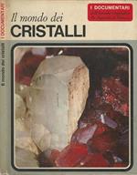 Il mondo dei cristalli