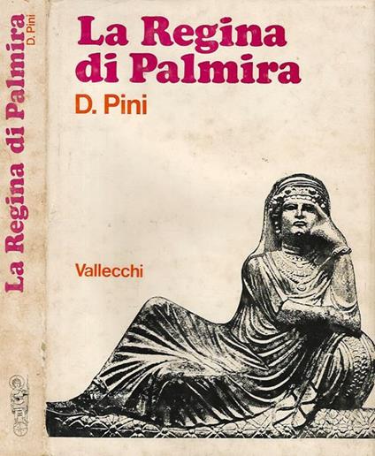 La Regina di Palmira - Deda Pini - copertina