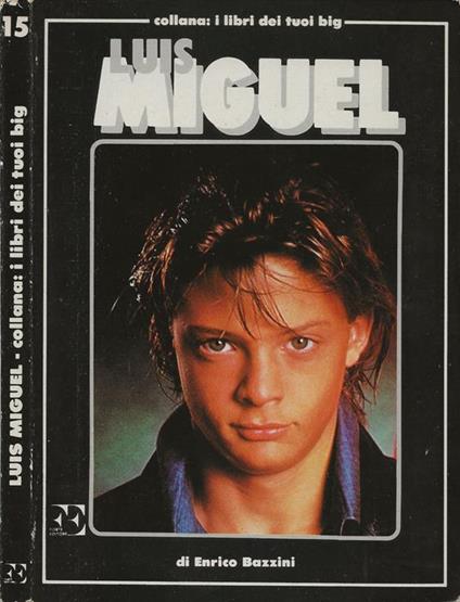 Luis Miguel - Enrico Bozzini - copertina