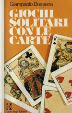 Giochi solitari con le carte