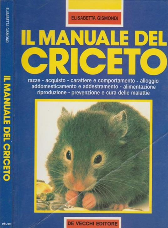 Il manuale del criceto - Elisabetta Gismondi - copertina