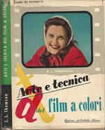 Arte e tecnica. del film a colori
