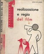 Realizzazione e regia del film
