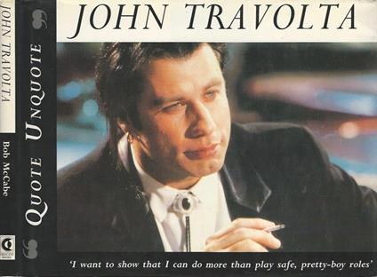 John Travolta. Quote Unquote - Bob McCabe - copertina