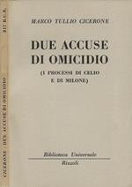 Due accuse di omicidio (I processi di Celio e di Milione)