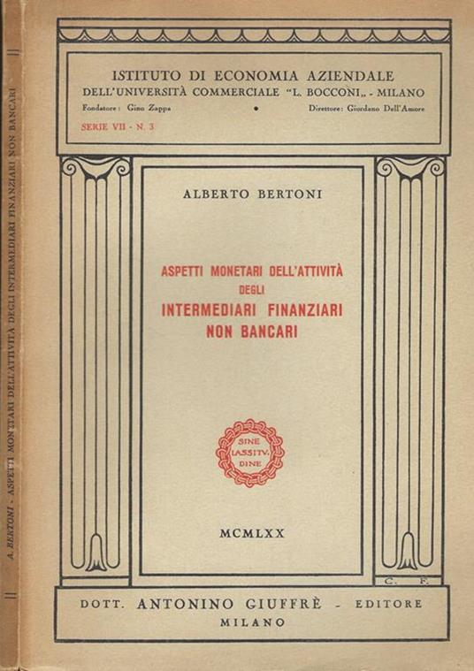 Aspetti monetari dell'attività degli intermediari finanziari non bancari - Alberto Bertoni - copertina