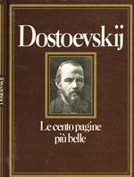 Le cento pagine più belle di Dostoevskij